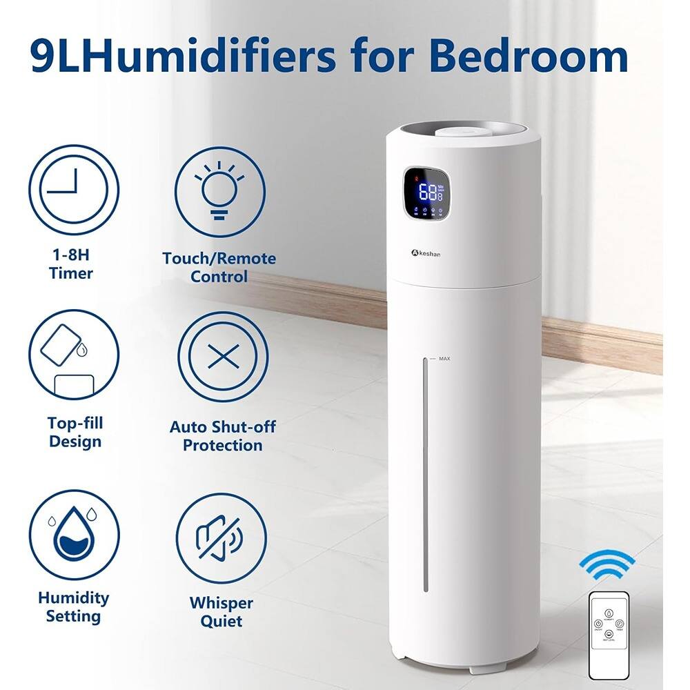 9L Humidifiers for Bedroom

- 1-8H Timer
- Touch/Remote Control
- Top-fill Design
- Auto Shut-off Protection
- Humidity Setting
- Whisper Quiet