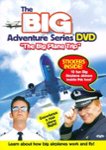 Front Standard. The Big Adventure Series: The Big Plane Trip [DVD] [1994].