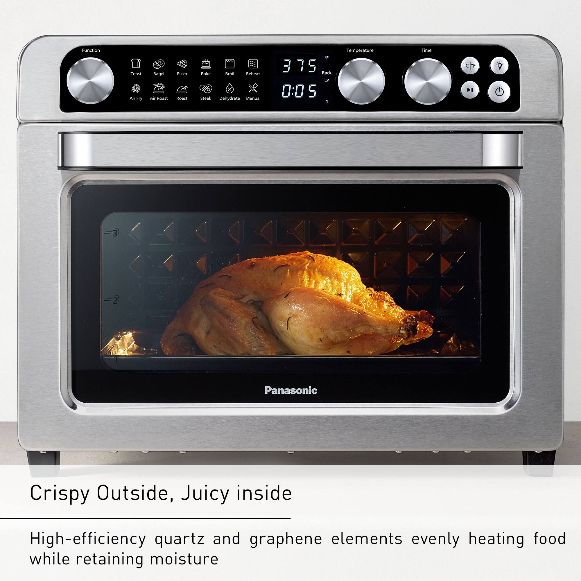 Function Toaster Oven: Dry Bagel Anast Puma na Base ansa Rateut Sraal Defedrate Mancral 1 375 3 Raik i. 0:05 5 - Temperature time H 3 -2 Panasonic Crispy Outside, Juicy inside High-efficiency quartz and graphene elements evenly heating food while retaining moisture.
