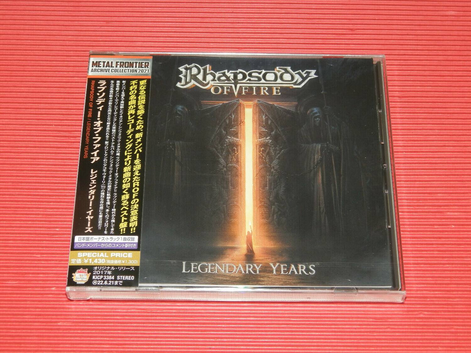 **Metal Frontier Archive Collection 2021**

**Rhapsody of Fire**

**Legendary Years**

**Special Price**

**¥1,430 (Regular Price ¥1,300)**

**2017**

**KICP3384 STEREO**

**22.6.21**