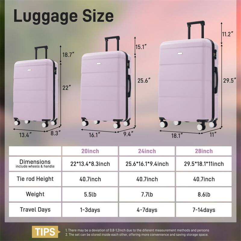 Luggage Size

- 20inch: 11.2" x 18.7" x 13.4" (Dimensions: 22*13.4*8.3inch)
- 24inch: 15.1" x 22" x 16.1" (Dimensions: 25.6*16.1*9.4inch)
- 28inch: 11" x 25.6" x 29.5" (Dimensions: 29.5*18.1*11inch)

Tie rod Height: 40.7inch

Weight:
- 20inch: 5.5lb
- 24inch: 7.7lb
- 28inch: 8.6lb

Travel Days:
- 20inch: 1-3days
- 24inch: 4-7days
- 28inch: 7-14days

TIPS:
1. There may be a deviation of 0.8-1.2inch due to the different measurement methods and persons.
2. The set can