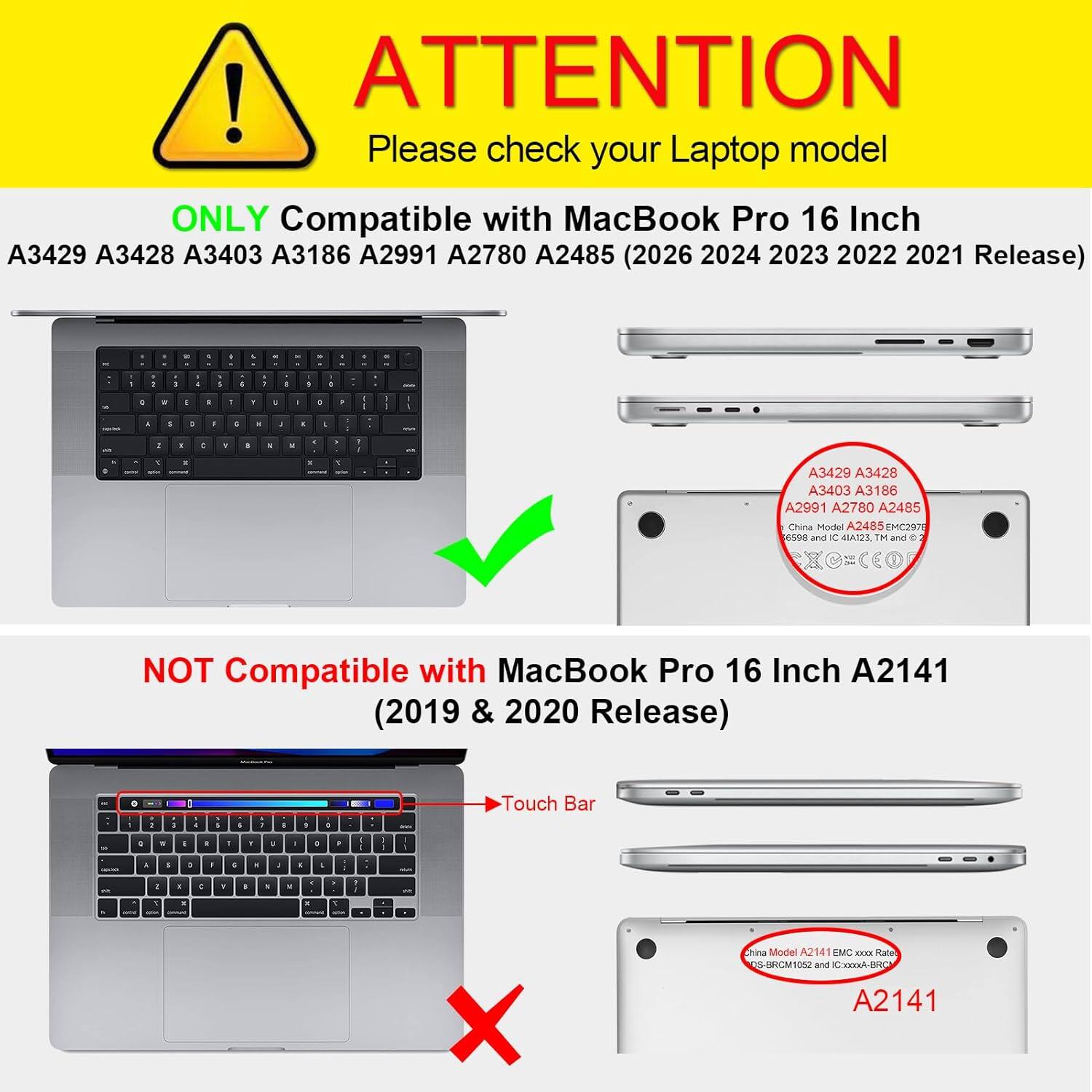! ATTENTION Please check your Laptop model ONLY Compatible with MacBook Pro 16 Inch A3429 A3428 A3403 A3186 A2991 A2780 A2485 (2026 2024 2023 2022 2021 Release)

NOT Compatible with MacBook Pro 16 Inch A2141 (2019 & 2020 Release)

China Model A2485 EMC297E 6598 and C 4IA123, TM and 5

China Model A2141 EMC XXX Rates DS-BRCM1052 and CooooooA BRO A2141