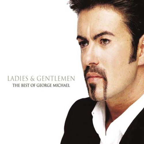  Ladies &amp; Gentlemen: The Best of George Michael [CD]