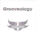 Front Standard. Grooveology [CD].