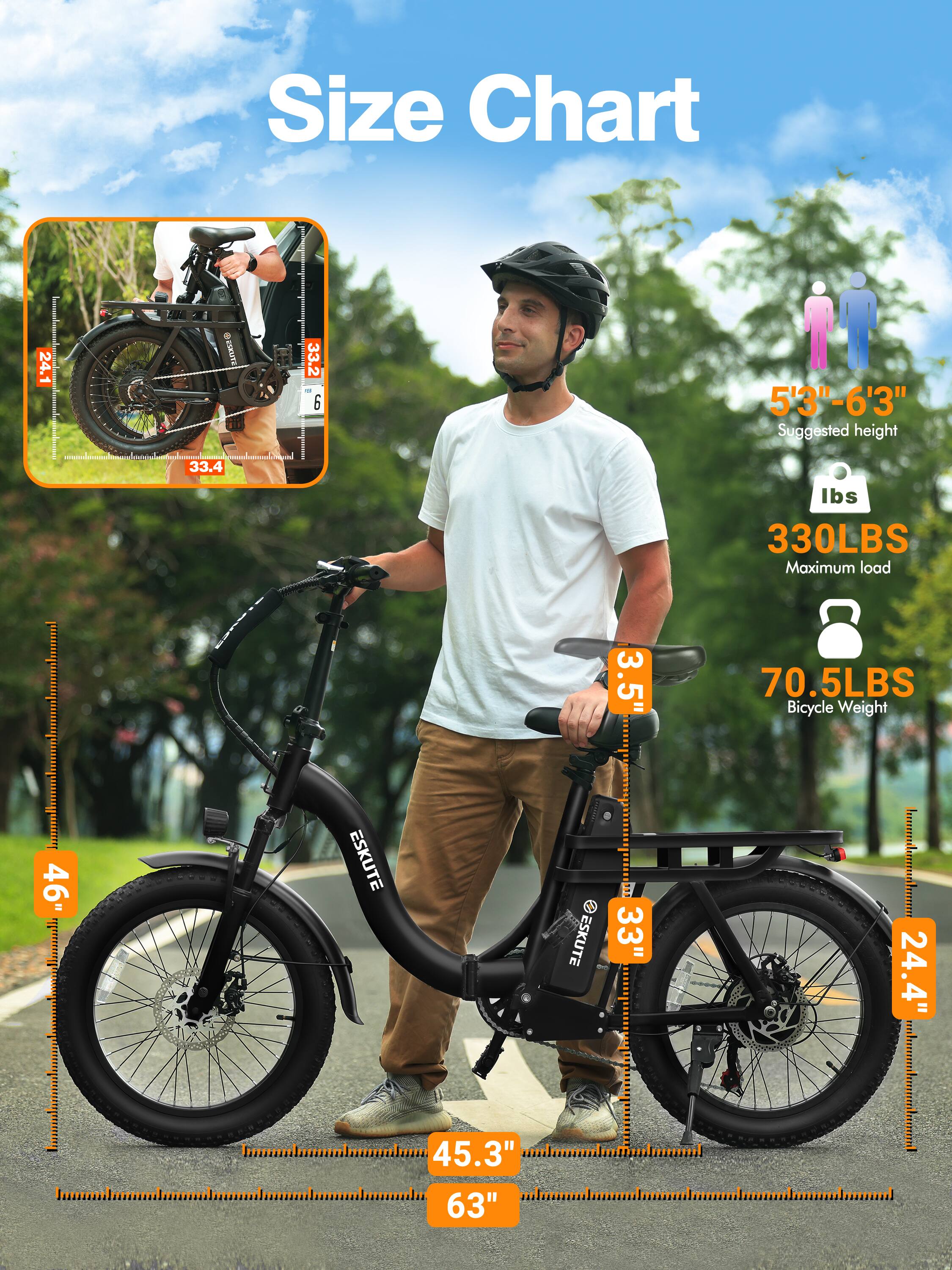 Size Chart

- 24.1"
- 33.2"
- 33.4"
- 3.5"
- 46"
- 45.3"
- 63"
- 24.4"

Suggested height: 5'3" - 6'3"

Maximum load: 330LBS

Bicycle Weight: 70.5LBS