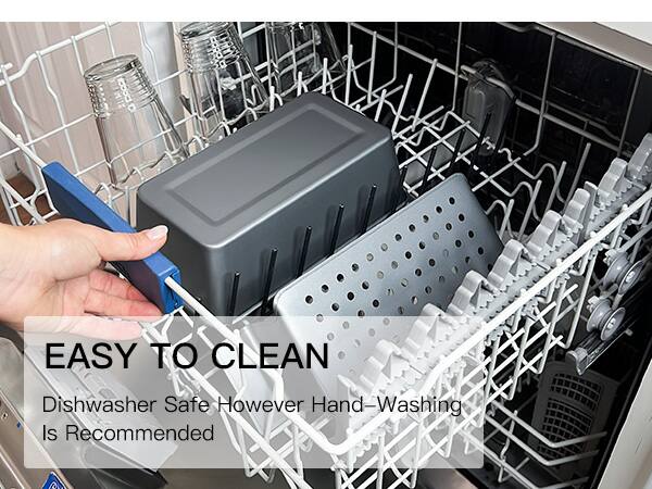 EASY TO CLEAN  
Dishwasher Safe. However Hand-Washing Is Recommended