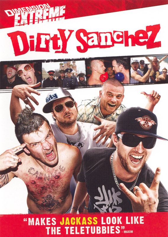  Dirty Sanchez [Rated Version] [DVD] [2007]