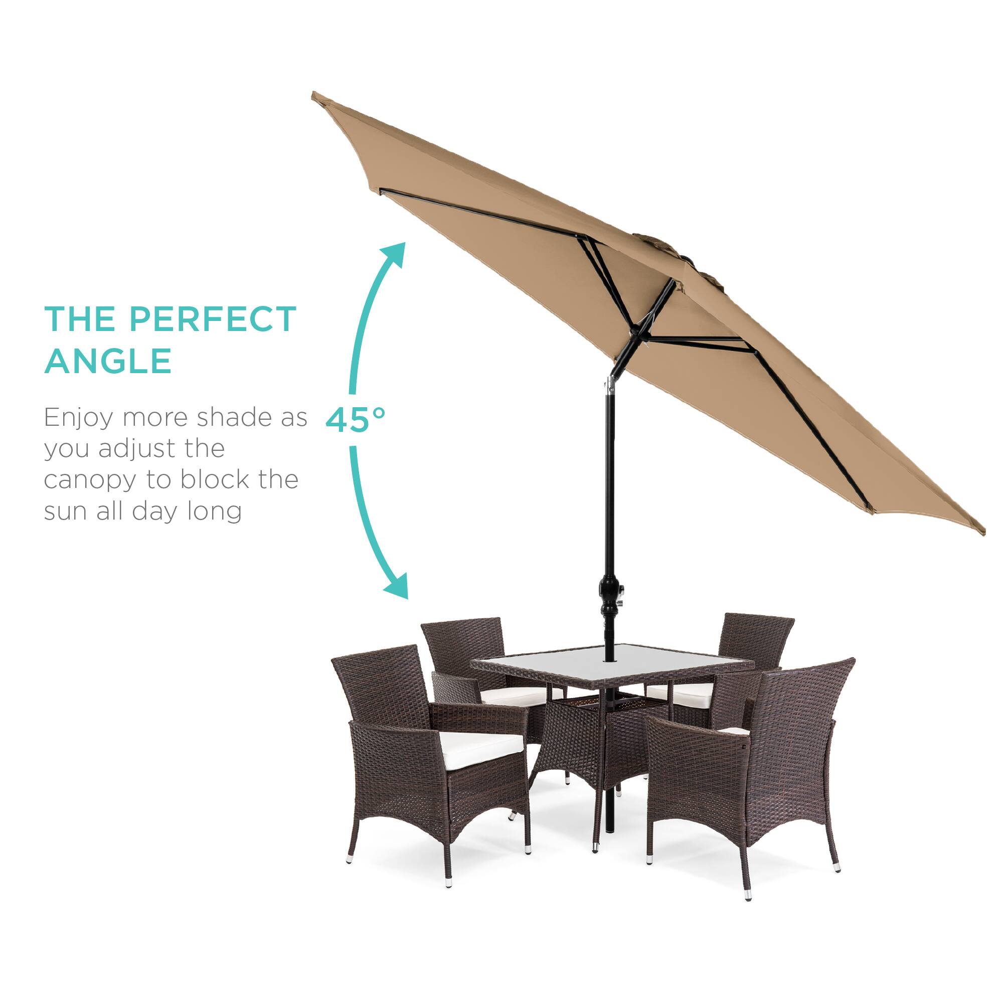 THE PERFECT ANGLE

Enjoy more shade as you adjust the canopy to block the sun all day long

45°