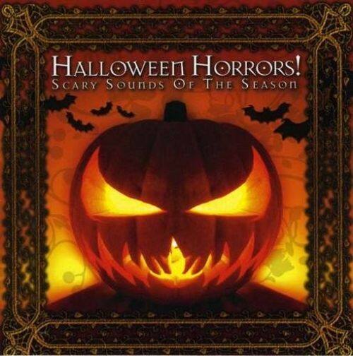 Best Buy: Halloween Horrors: Scary Sounds of the Seasons [CD]