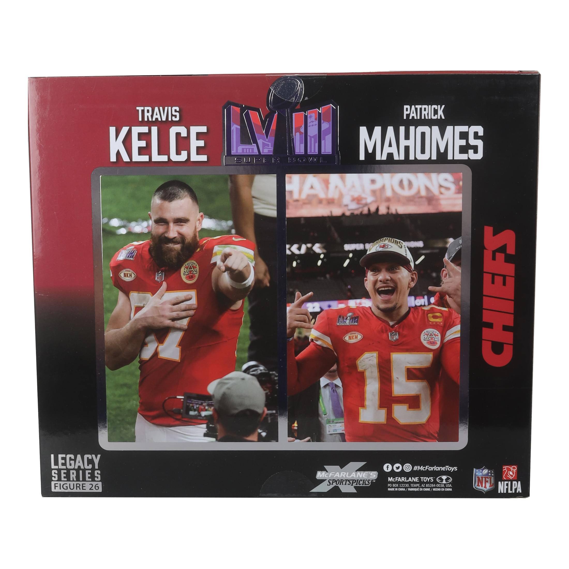 TRAVIS KELCE  
PATRICK MAHOMES  
LVIII SUPER BOWL CHAMPIONS  

LEGACY SERIES  
FIGURE 26  

#McFarlaneToys  
McFarlane Toys  
SPORTSPICKS  

NFL  
NFLPA  

CHIEFS