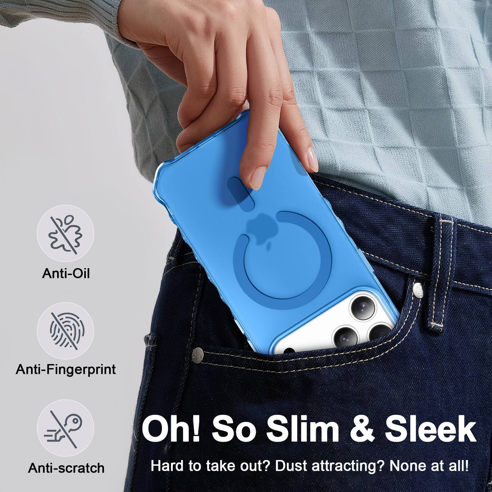 Anti-Oil  
Anti-Fingerprint  
Anti-scratch  

Oh! So Slim & Sleek  
Hard to take out? Dust attracting? None at all!