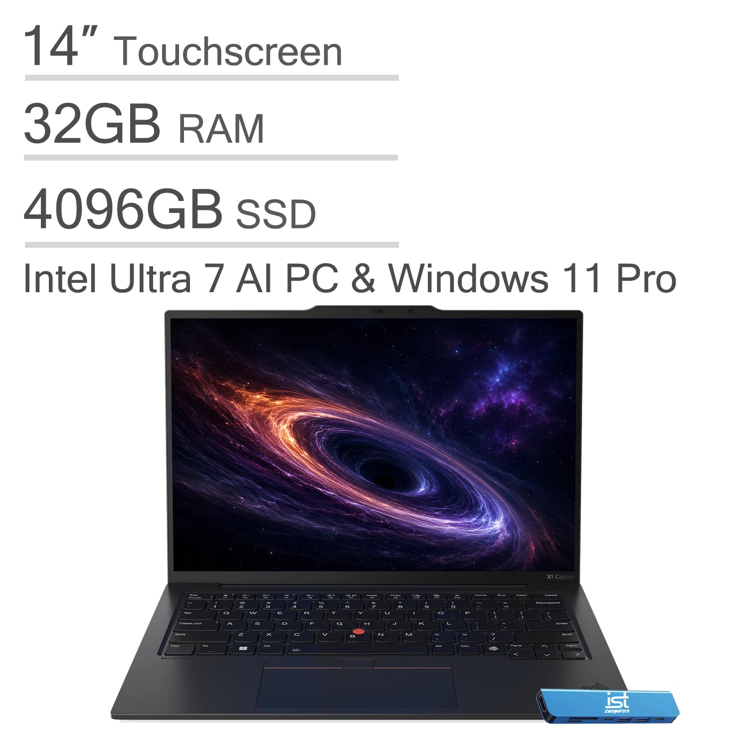 14" Touchscreen  
32GB RAM  
4096GB SSD  
Intel Ultra 7 AI PC & Windows 11 Pro
