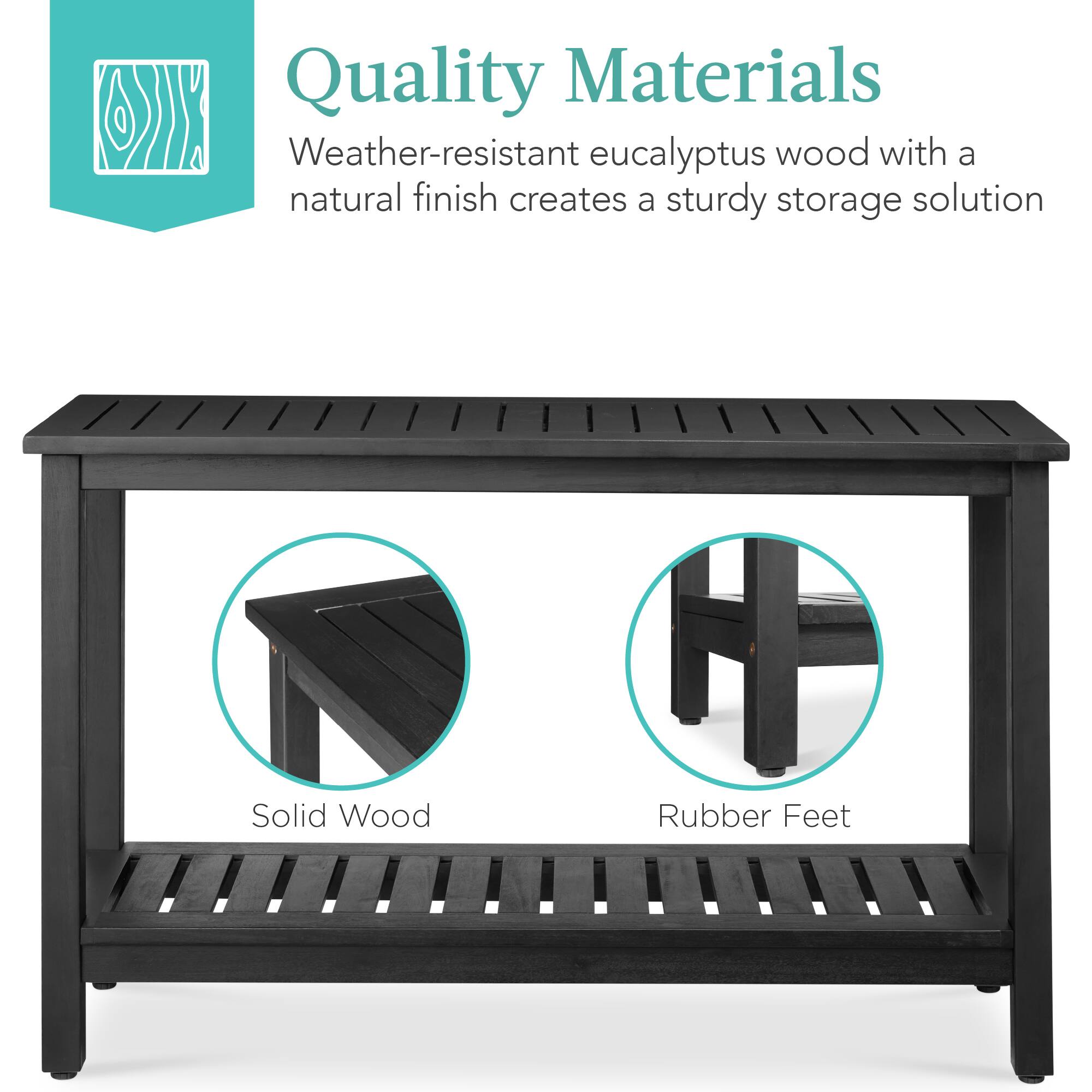 Quality Materials

Weather-resistant eucalyptus wood with a natural finish creates a sturdy storage solution

Solid Wood

Rubber Feet