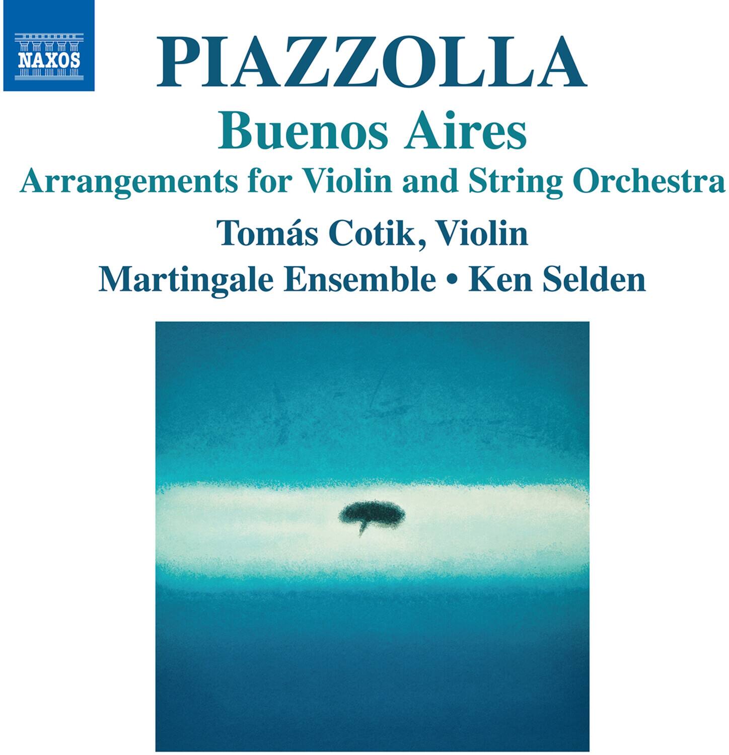 Tomas Cotik - Piazzolla: Buenos Aires - Arrangements for Violin & String Orchestra   - COMPACT DISCS [CD] price history on PriceWatchPro