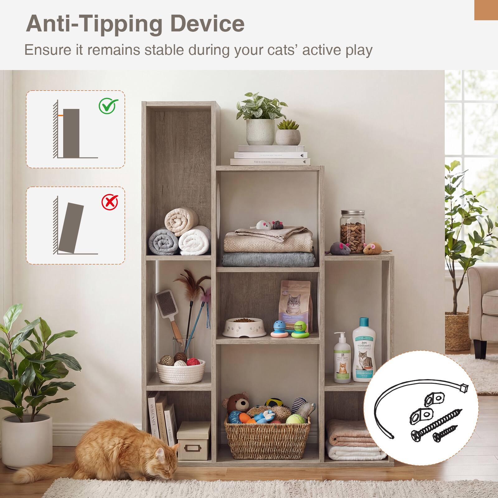 Anti-Tipping Device  
Ensure it remains stable during your cats' active play