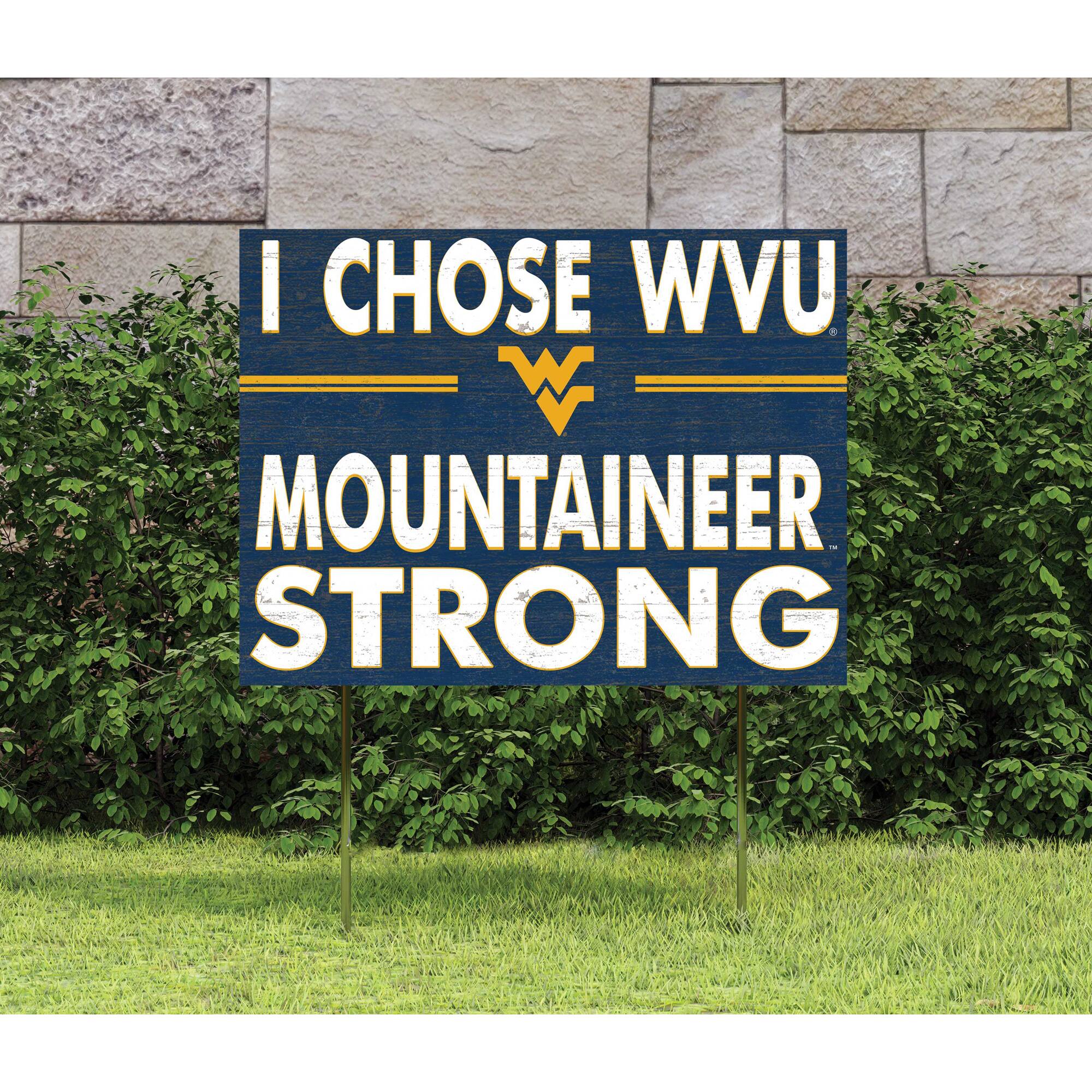 I CHOSE WVU  
MOUNTAINEER STRONG