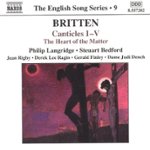 Front Standard. Britten: Canticles I-V; The Heart of the Matter [CD].