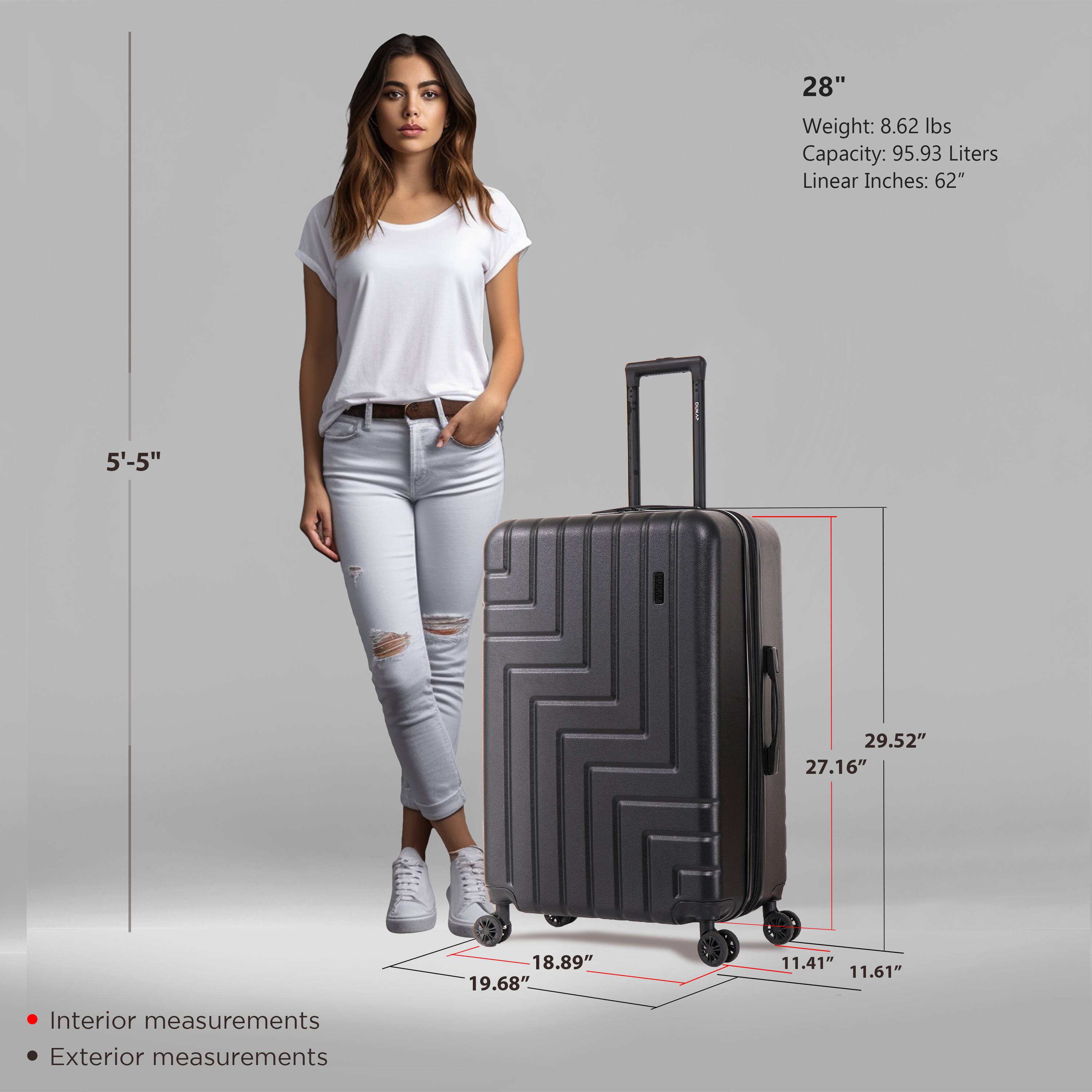 - Height: 28"
- Weight: 8.62 lbs
- Capacity: 95.93 Liters
- Linear Inches: 62"

Interior measurements:
- 19.68"
- 8.89"
- 11.41"

Exterior measurements:
- 29.52"
- 27.16"
- 11.61"