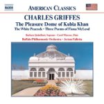 Front Standard. Charles Griffes: The Pleasure Dome of Kubla Khan [CD].