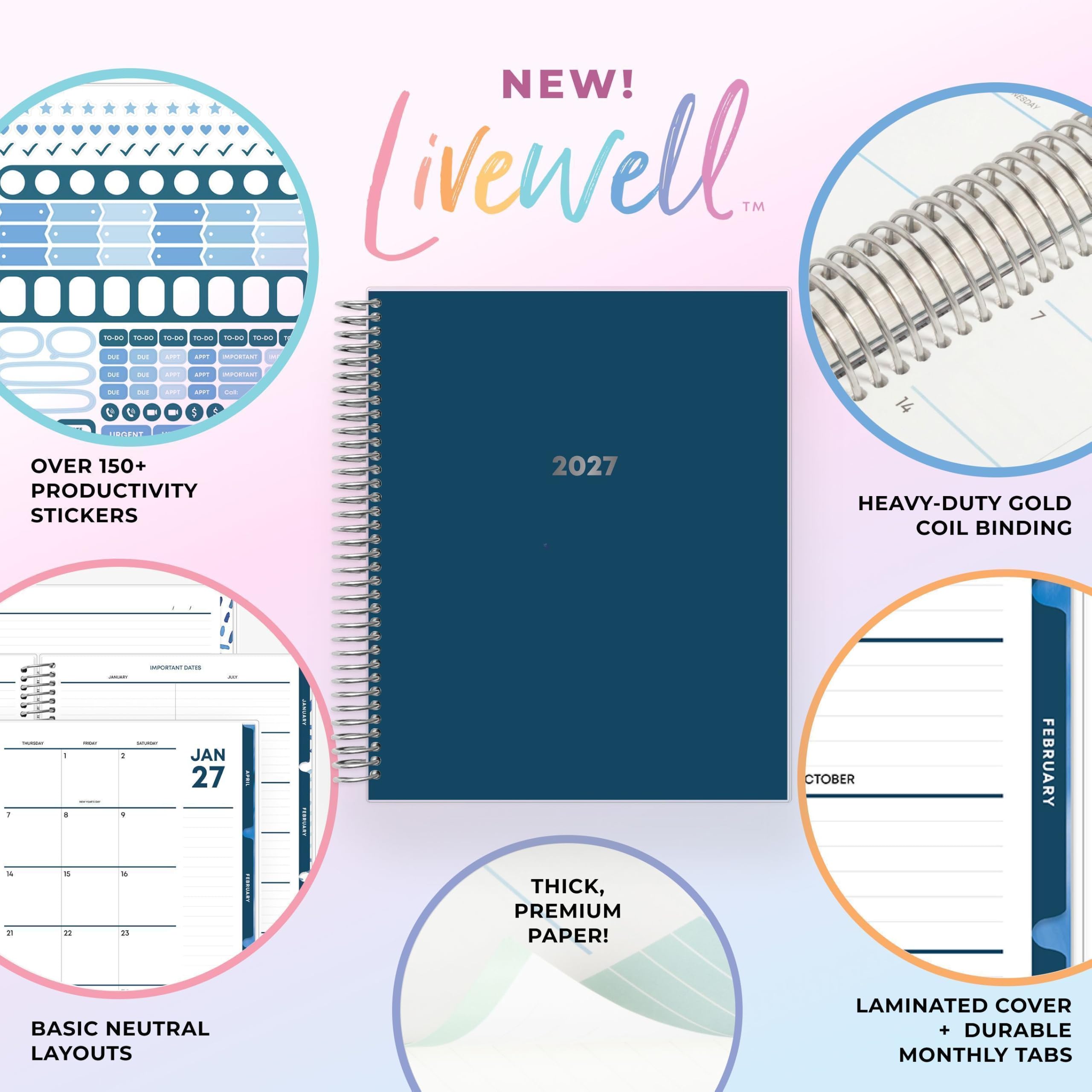 NEW! Livenvell™ 2027

- OVER 150+ PRODUCTIVITY STICKERS
- HEAVY-DUTY GOLD COIL BINDING
- THICK, PREMIUM PAPER!
- BASIC NEUTRAL LAYOUTS
- LAMINATED COVER + DURABLE MONTHLY TABS

IMPORTANT DATES - JAN 27, 4, 8, 13

FEBRUARY