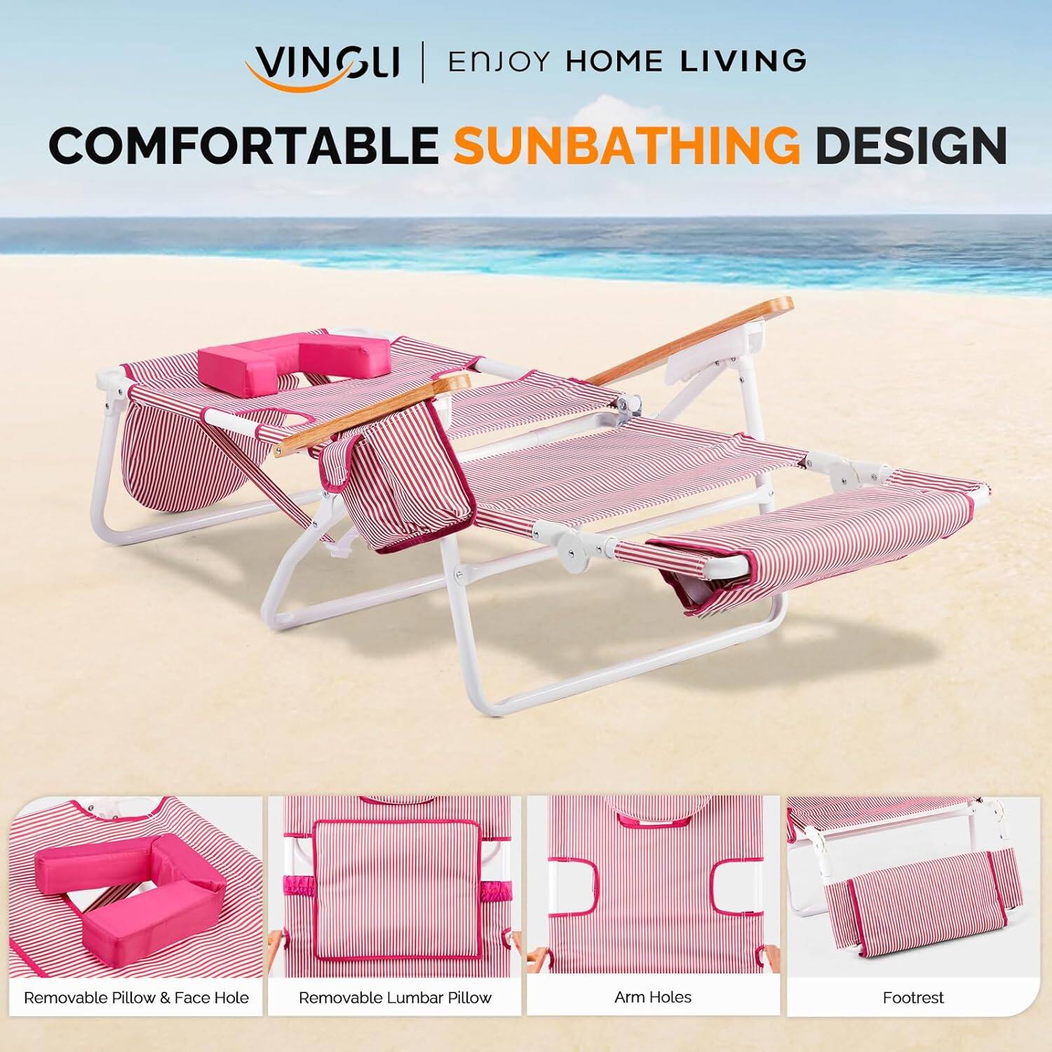 VINGLI | ENJOY HOME LIVING  
COMFORTABLE SUNBATHING DESIGN  

- Removable Pillow & Face Hole  
- Removable Lumbar Pillow  
- Arm Holes  
- Footrest