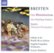 Front Standard. Britten: Les Illuminations; Our Hunting Fathers; Quatre Chansons Françaises [CD].