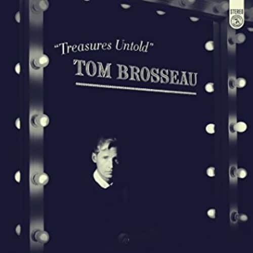 Tom Brosseau - Treasures Untold  - VINYL LP