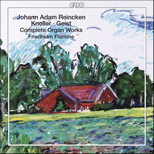 Best Buy: Reincken, Kneller, Geist: Complete Organ Works [super Audio 