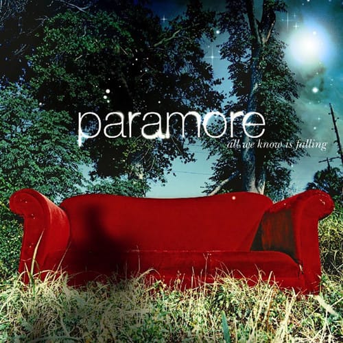 paramore  
all we know is falling