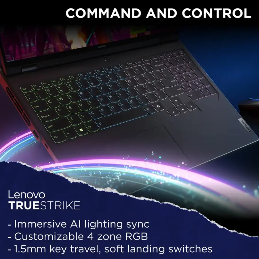 COMMAND AND CONTROL RIA NVIDIA E - F F 2 9S - 5 S 5  4  3 2 1 E W Q Tab S A CROSLk Z Shift Fm Cbs LEGION 1 t0 t   P  to & - 5 . 1 1 & 5 to 0 C & 9  P % 7 O  5 U Y L T K R J H G C F M D N  V C X 2 As  P i - - . - - san - Sk - 4 9 & & PES 7 I 1  5 5 5 1 4 Srer . & 2 1 1 Se -  0 > 1 .  1 4  . 4 3 - Ser - Lenovo Lenovo TRUESTRIKE Immersive AI lighting sync - Customizable 4 zone RGB - 1.5mm key travel, soft landing switches