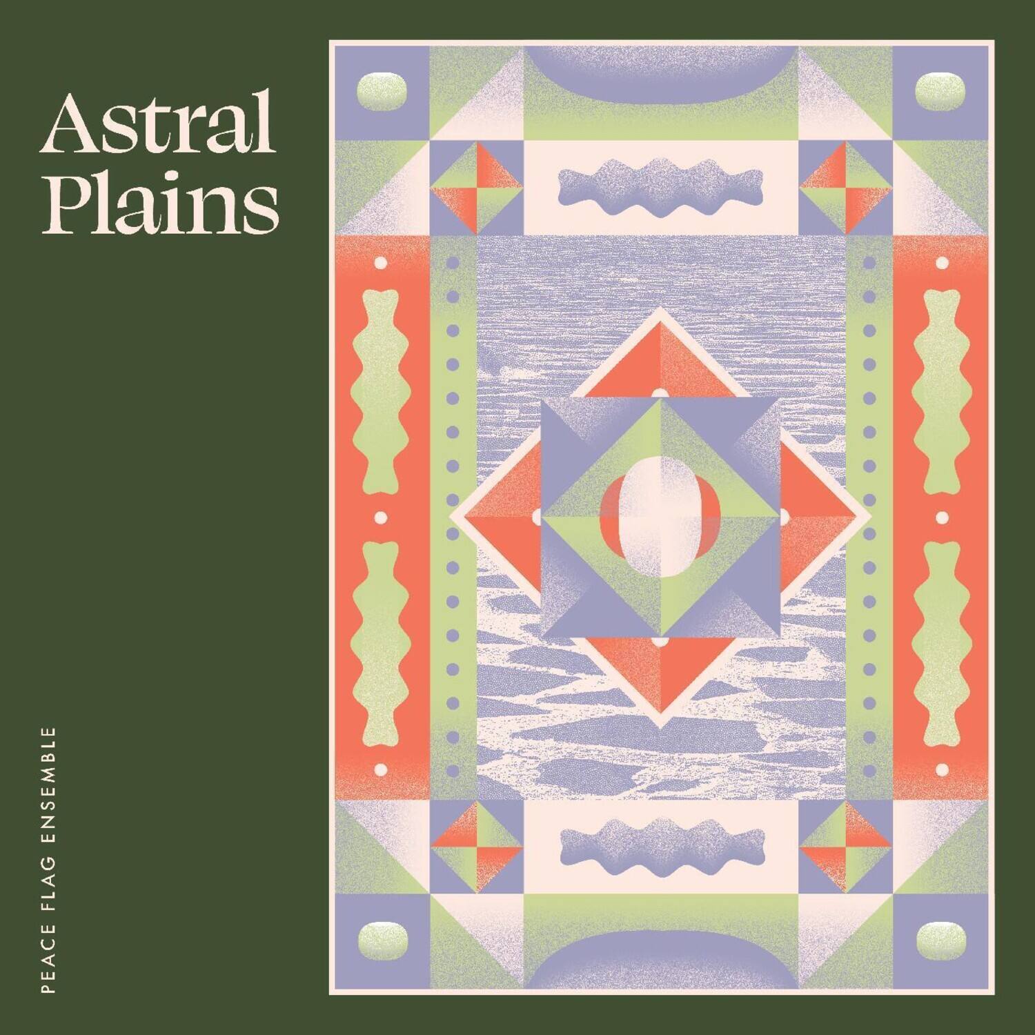 Peace Flag Ensemble - Astral Plains   - VINYL LP price history on PriceWatchPro