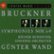 Front Standard. Bruckner: Symphonies Nos. 1-9 [CD].