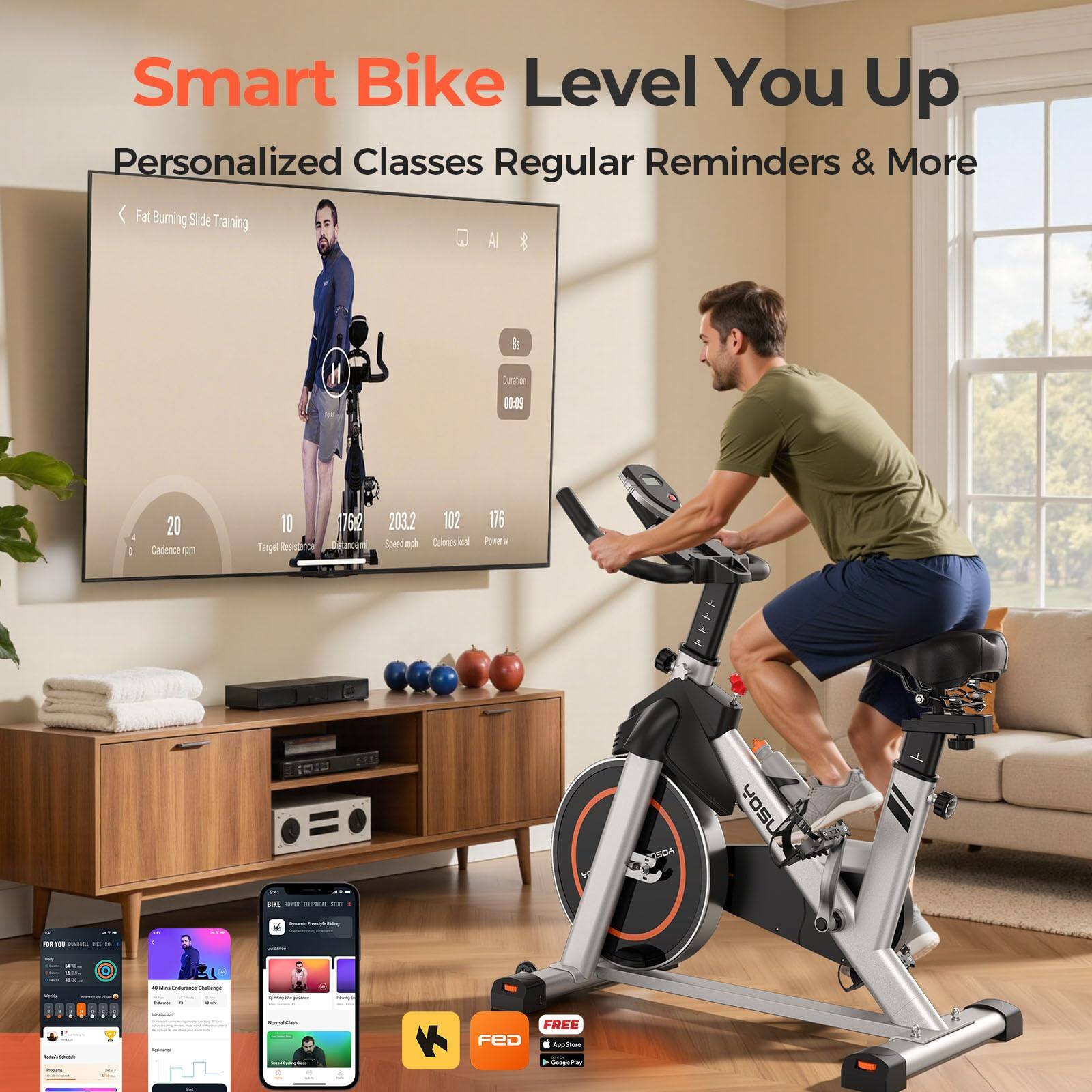 Smart Bike Level You Up  
Personalized Classes Regular Reminders & More  

Fat Burning Slide Training  
Duration: 00:05  
Cadence: 20 rpm  
Target Resistance: 76.2  
Speed: 203.2  
Calories: 102  
Power: 176  

FREE  
App Store  
Google Play