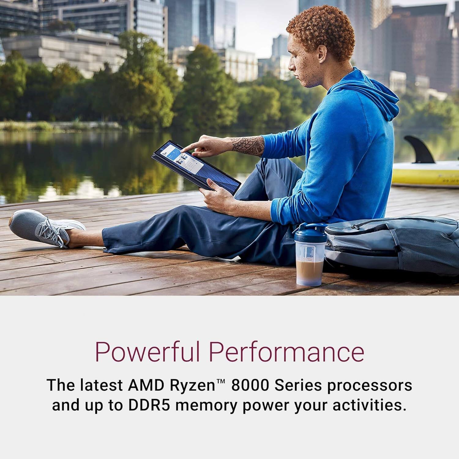 Powerful Performance

The latest AMD Ryzen™ 8000 Series processors and up to DDR5 memory power your activities.