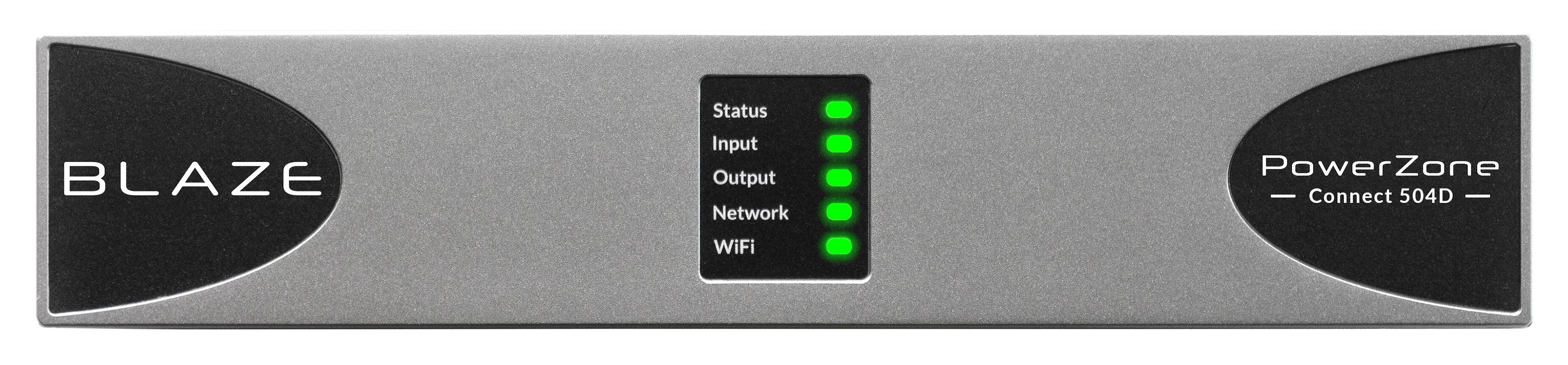 BLAZE  
PowerZone  
Connect 504D  

Status  
Input  
Output  
Network  
WiFi