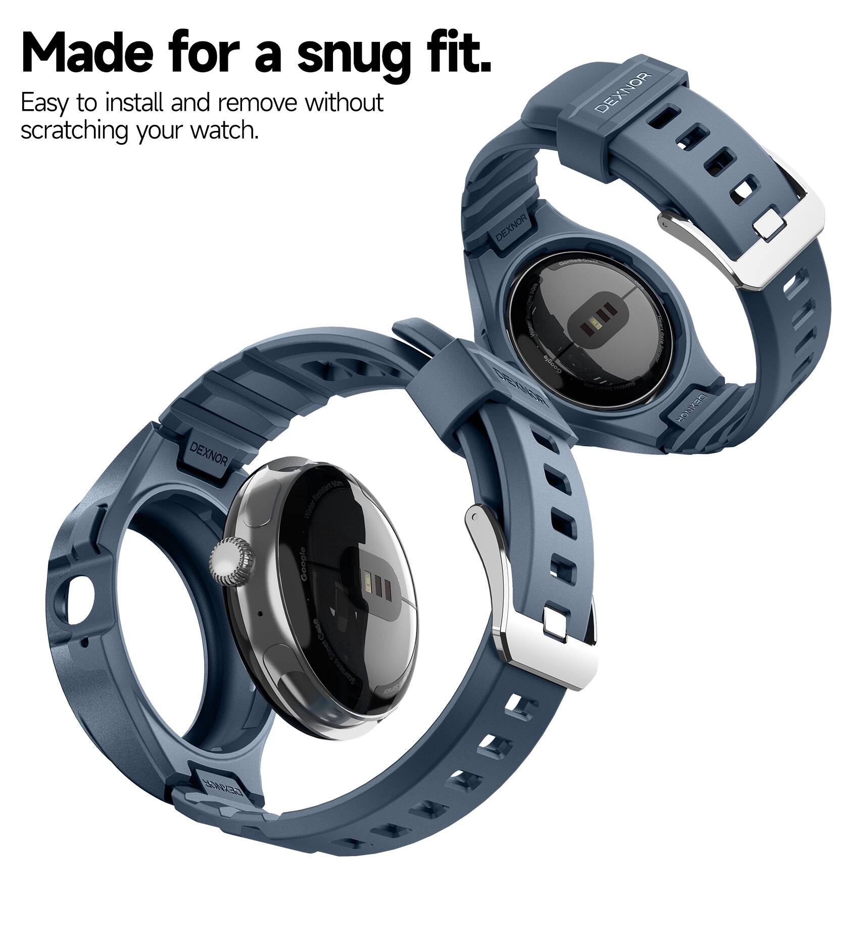 Made for a snug fit.  
Easy to install and remove without scratching your watch.  

DEXNOR  
DEXNOR  
DEXNOR  

EERE HPS Water Google Case