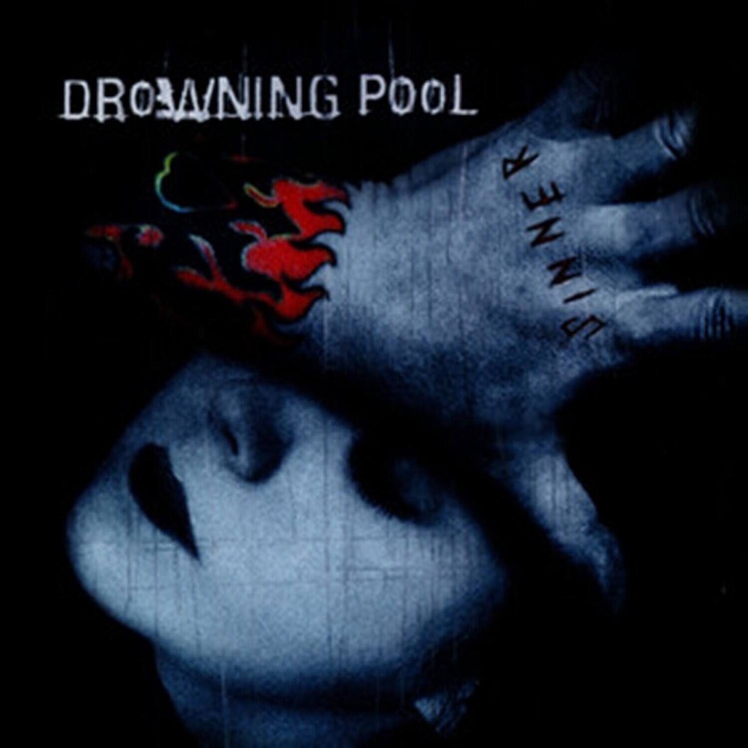 Drowning Pool  
Sinner