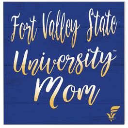 Jardine - Fort Valley State Wildcats 10'' x 10'' Mom Plaque - Royal