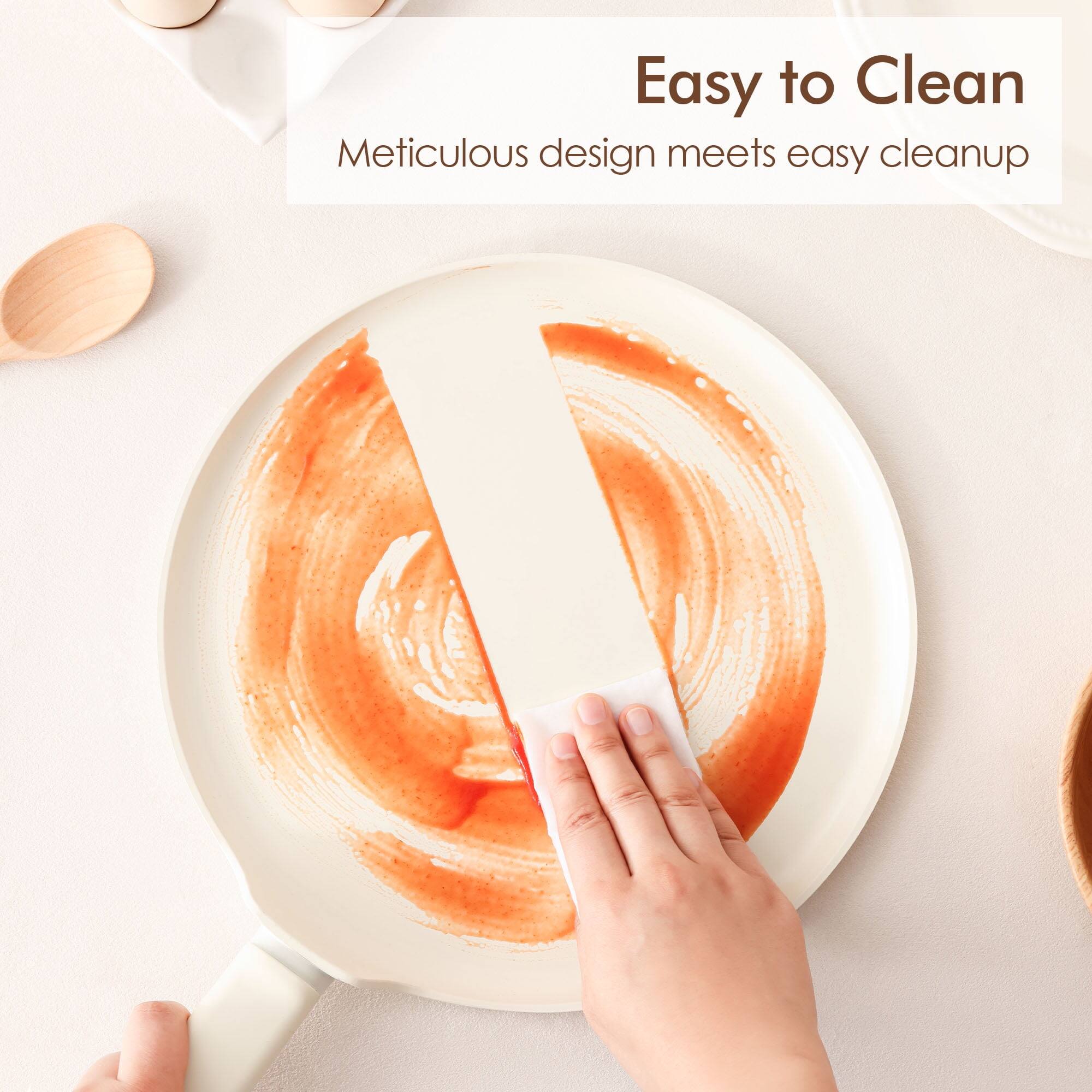 Easy to Clean  
Meticulous design meets easy cleanup