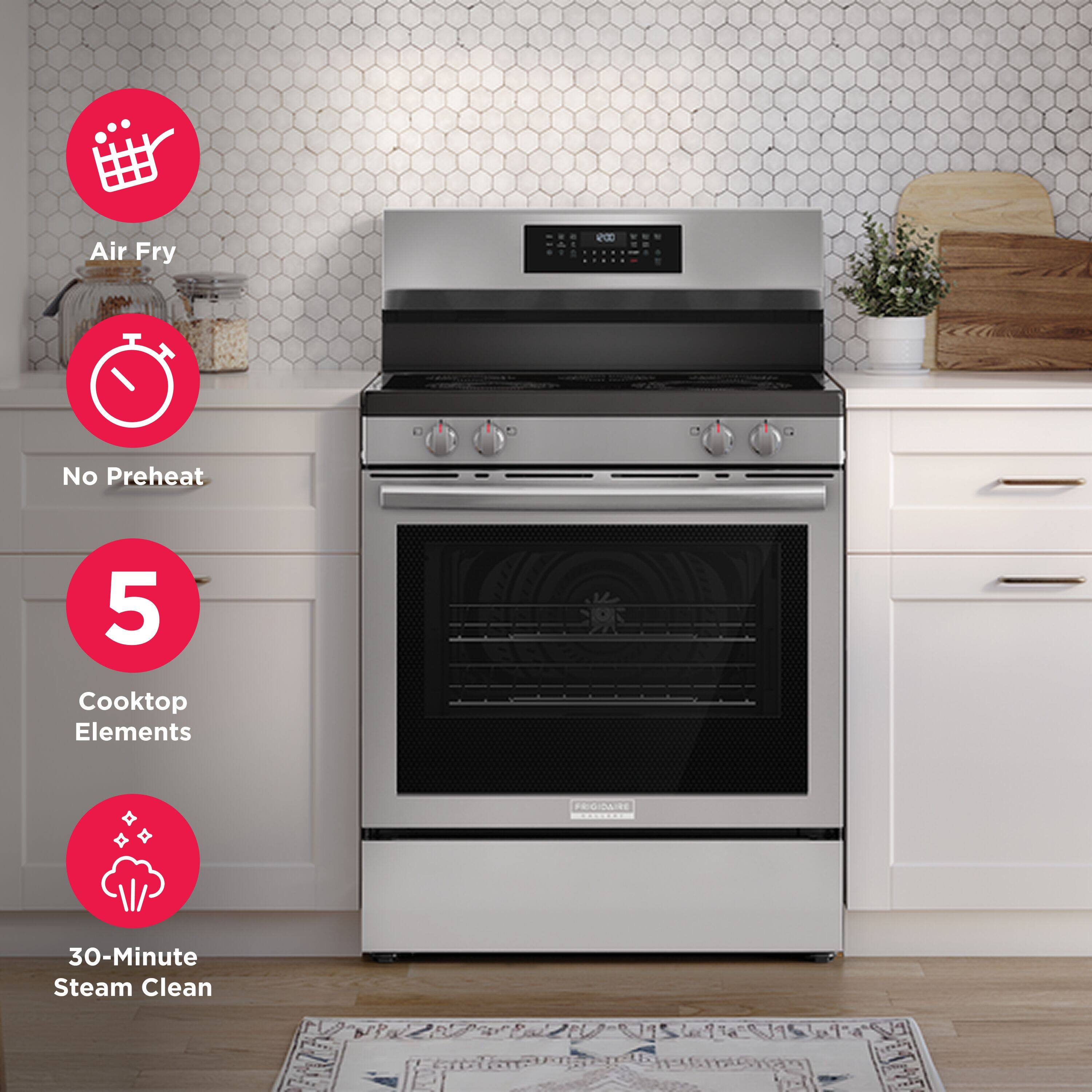 Air Fry  
No Preheat  
5 Cooktop Elements  
PRIGIDAIRE  
30-Minute Steam Clean