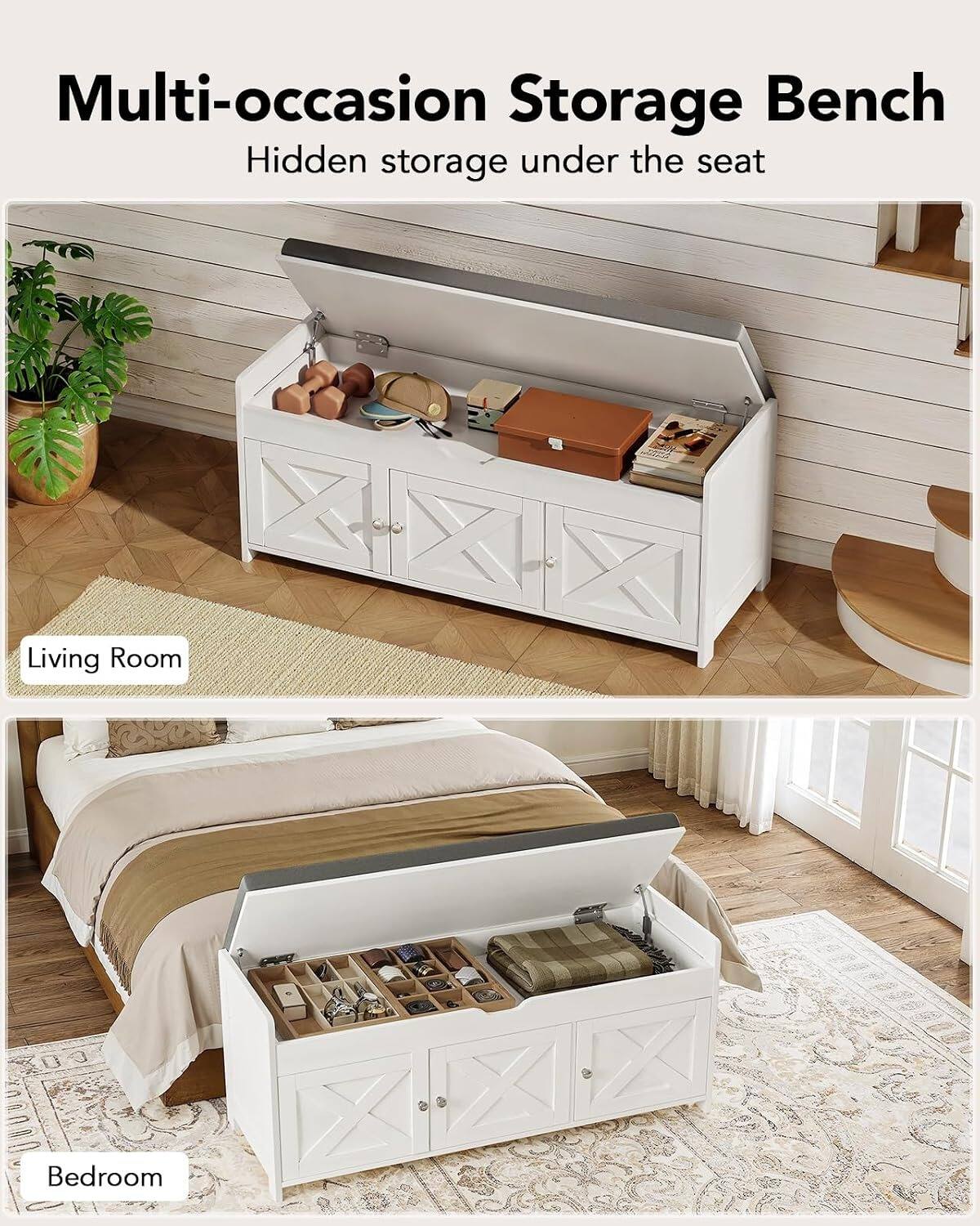 Multi-occasion Storage Bench  
Hidden storage under the seat  

Living Room  
Bedroom