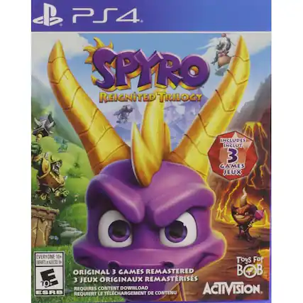 PS4
SPYRO REIGNITED TRILOGY
INCLUDES INCLUT
3 GAMES JEUX
ORIGINAL 3 GAMES REMASTERED
3 JEUX ORIGINIAUX REMASTERISÉS
REQUIRES CONTENT DOWNLOAD
REQUIERT LE TÉLÉCHARGEMENT DE CONTENU
EVERYONE 10+
ENFANTS ADULTES 10+
ESRB
10+
Toys For Bob
ACTIVISION - E10+ (Everyone 10+)