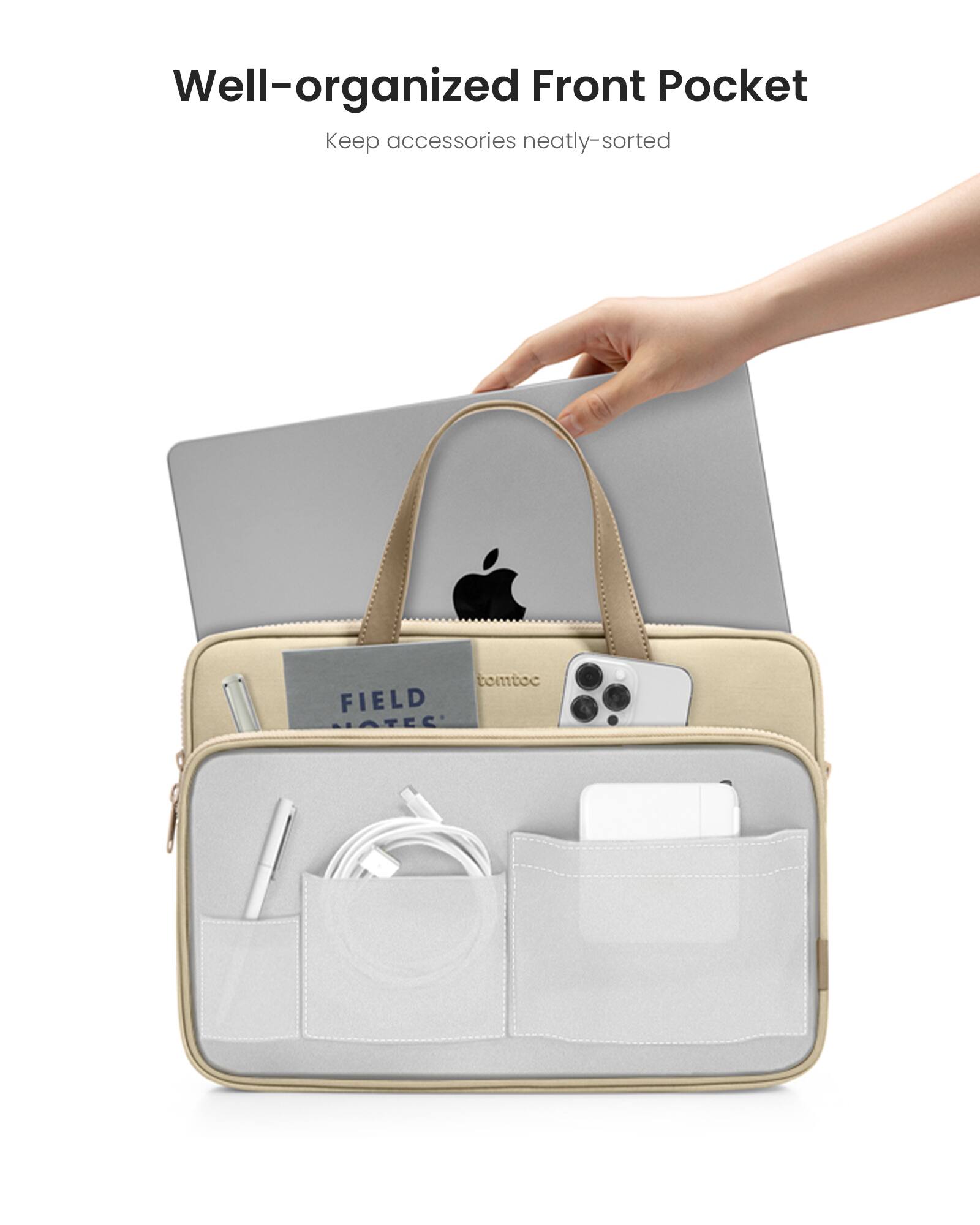 Well-organized Front Pocket: Keep accessories neatly-sorted.