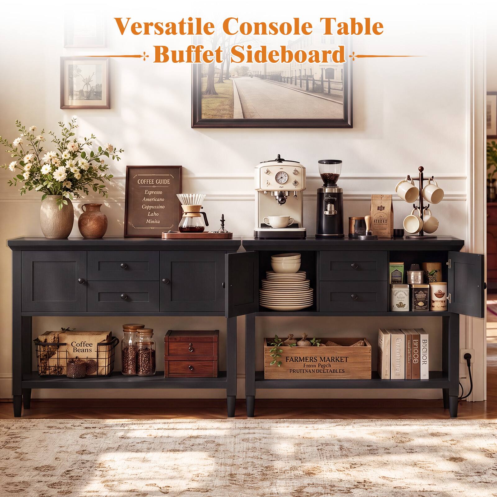 Versatile Console Table Buffet Sideboard

COFFEE GUIDE
Espresso Americano Cappuccino Latte Mocha

Coffee Beans

FARMERS MARKET From Pesch PRUTINANDCETABLES

@manionm.ru

00000
BISCLIOR
