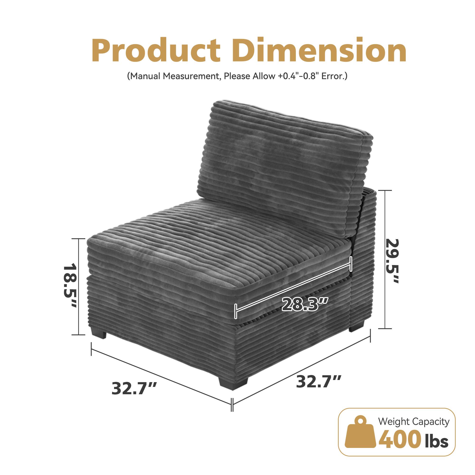 Product Dimension  
(Manual Measurement, Please Allow +0.4" - 0.8" Error.)  

18.5"  
28.3"  
29.5"  
32.7"  
32.7"  

Weight Capacity: 400 lbs
