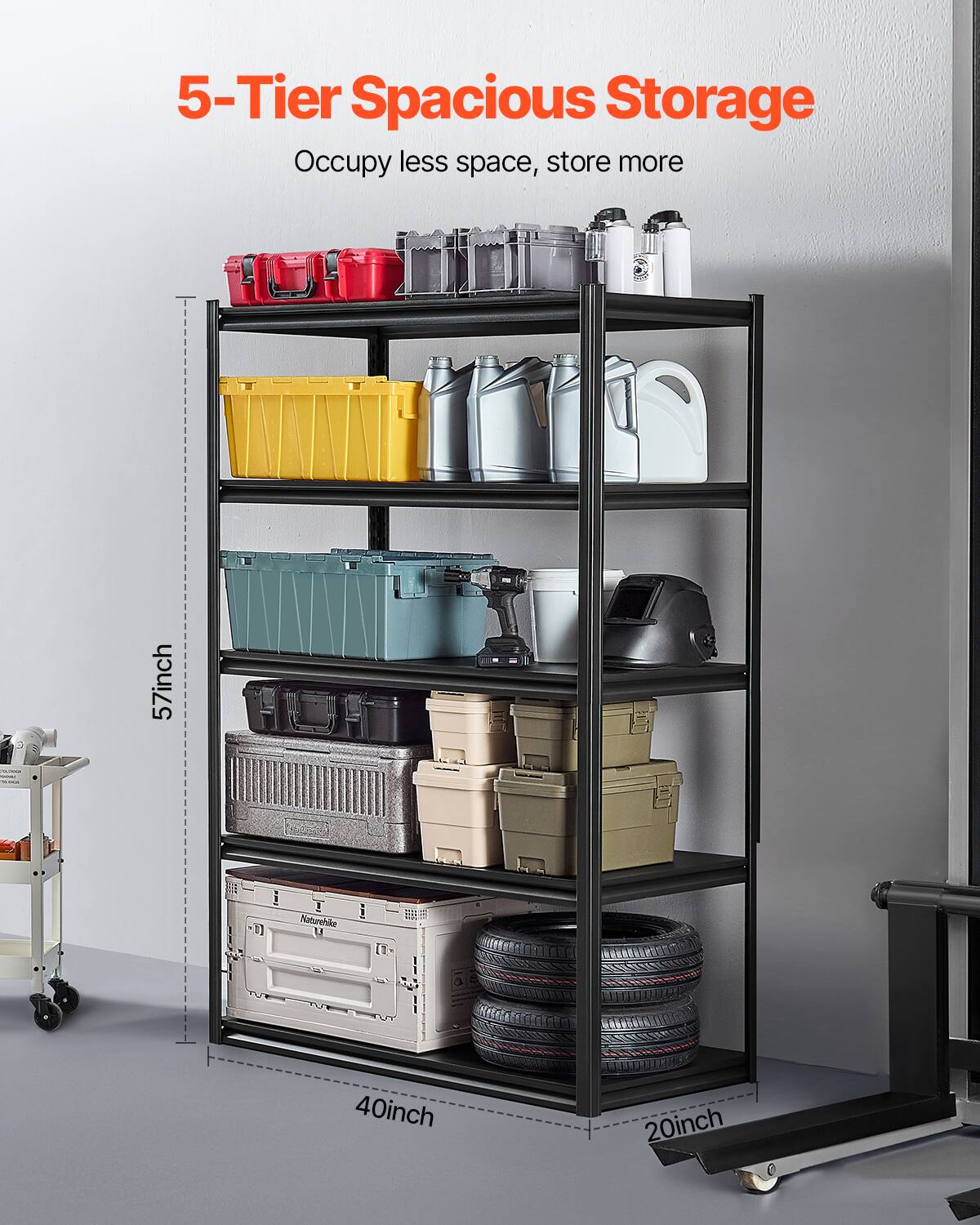 5-Tier Spacious Storage, Occupy less space, store more

57inch
40inch
20inch