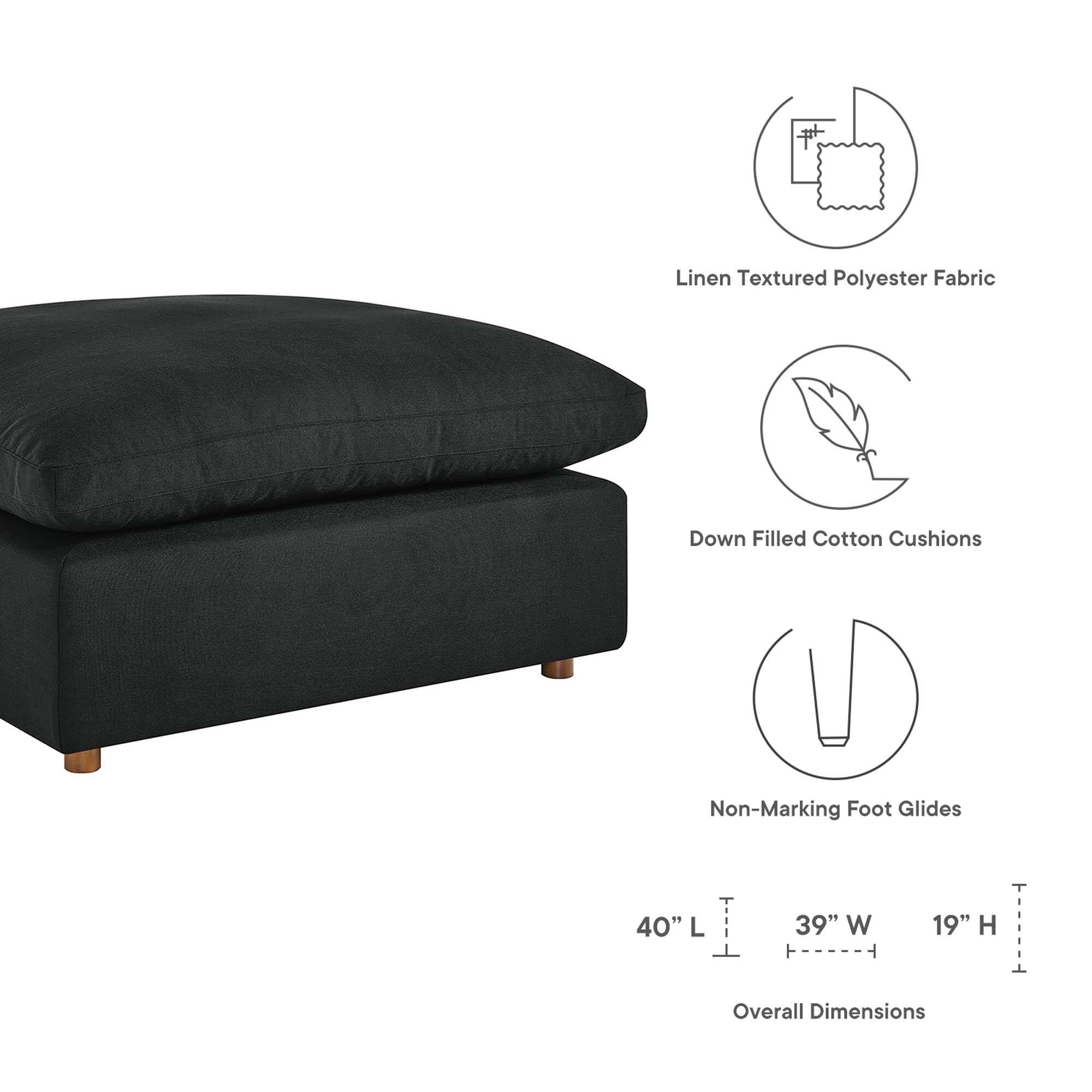 Linen Textured Polyester Fabric  
Down Filled Cotton Cushions  
Non-Marking Foot Glides  

40" L x 39" W x 19" H  
Overall Dimensions