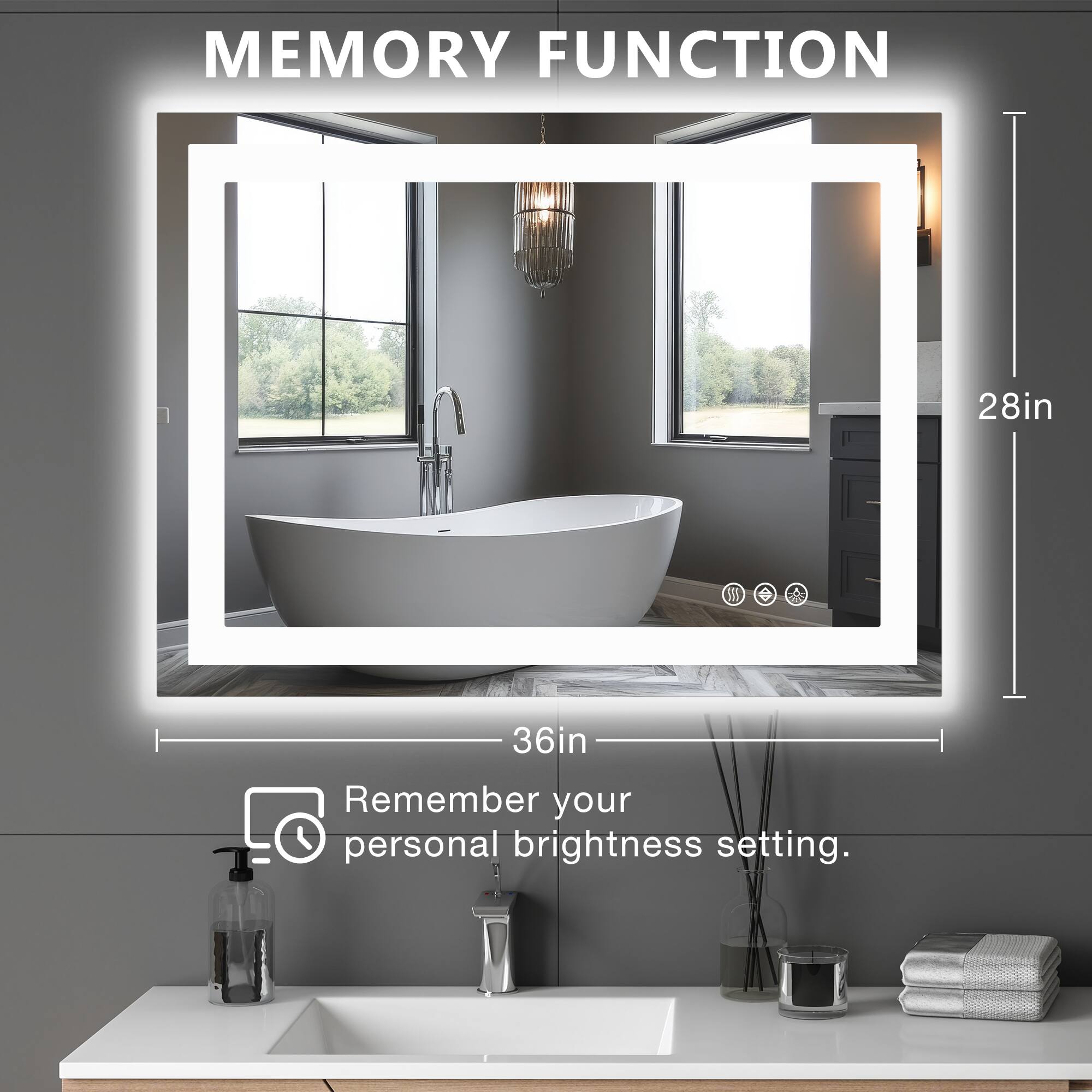MEMORY FUNCTION

Remember your personal brightness setting.