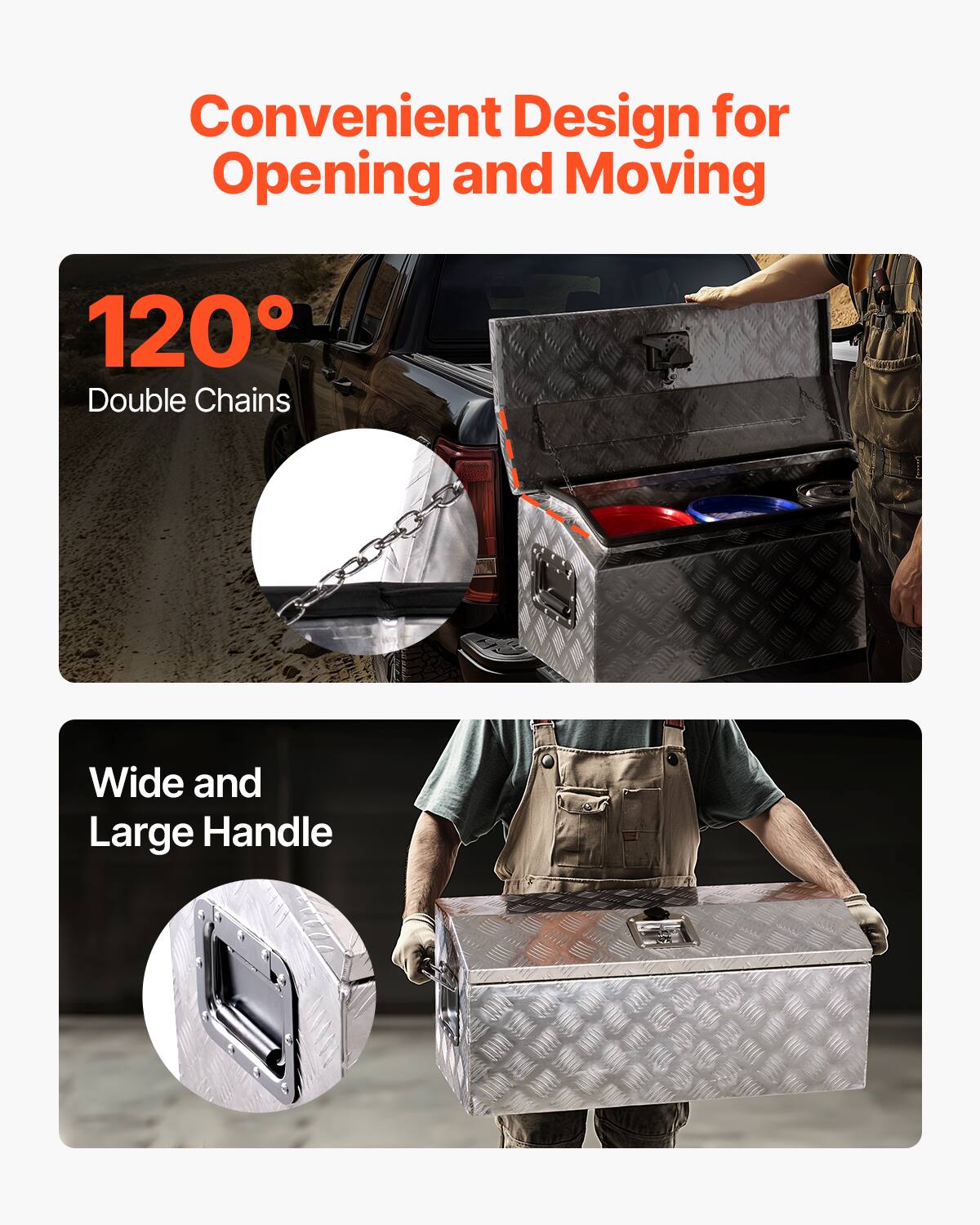 Convenient Design for Opening and Moving

120° Double Chains

Wide and Large Handle