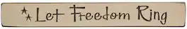 BreeBe - Let Freedom Ring Engraved Block 12" - Brown